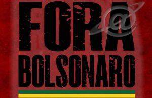“Fora Bolsonaro”